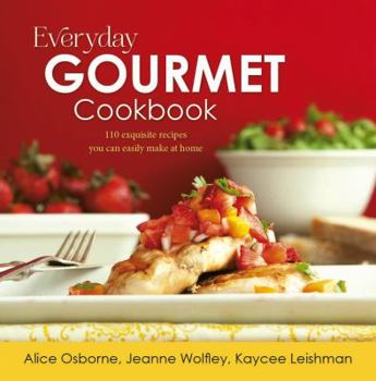 Hardcover Everyday Gourmet Cookbook Book