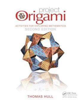 Paperback Project Origami: Activities for Exploring Mathematics, Second Edition Book