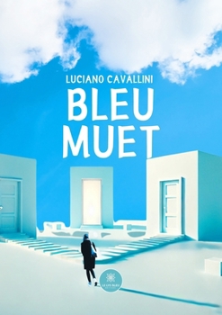 Bleu muet (French Edition)