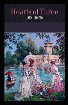 Paperback Hearts of Three Illustrated Book