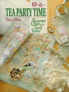 Paperback Tea Party Time: Romantic Quilts and Tasty Tidbits Book