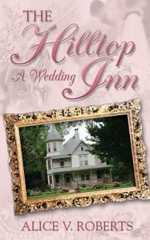 Paperback The Hilltop Inn - A Wedding Book