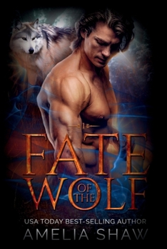Fate of the Wolf (Pack Loyalty)