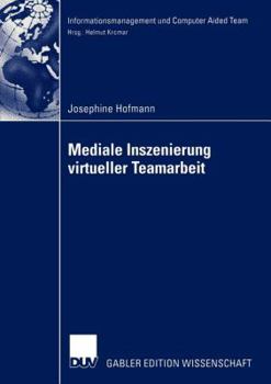 Paperback Mediale Inszenierung Virtueller Teamarbeit [German] Book