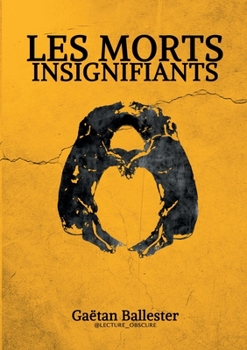 Paperback Les Morts Insignifiants [French] Book