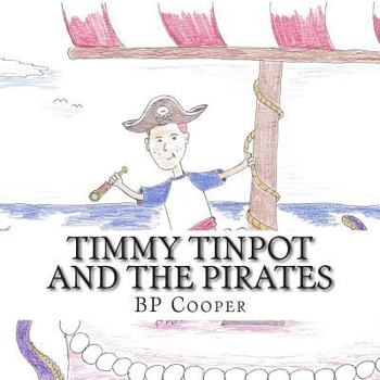 Paperback Timmy Tinpot and the Pirates Book