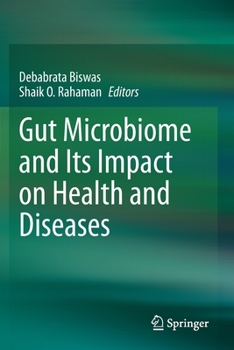 Paperback Gut Microbiome and Its Impact on Health and Diseases Book