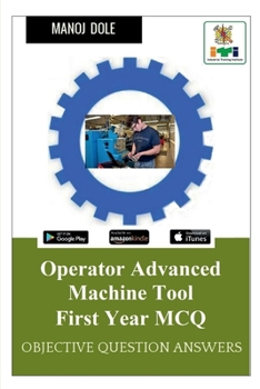 Paperback Operator Advanced Machine Tool First Year MCQ Book