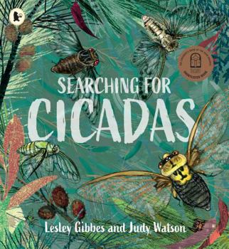 Searching for Cicadas (Nature Storybooks) - Book  of the Nature Storybooks