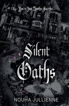 Paperback Silent Oaths: A Dark Why Choose Romance Book