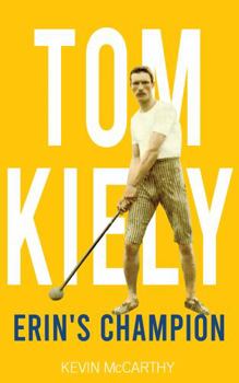 Paperback Tom Kiely: Erin's Champion Book