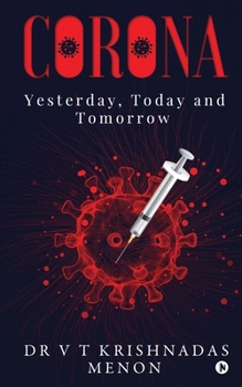 Paperback Corona: Yesterday, Today and Tomorrow Book