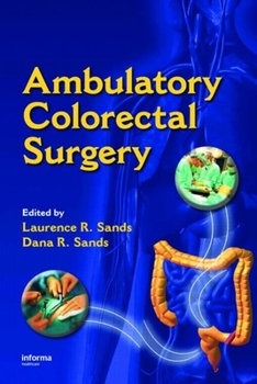 Hardcover Ambulatory Colorectal Surgery Book