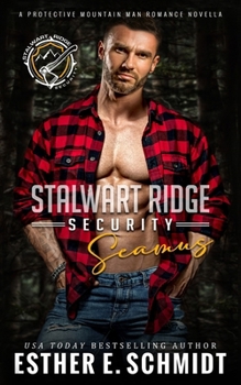 Paperback Stalwart Ridge Security: Seamus Book