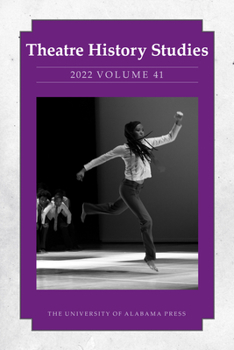 Paperback Theatre History Studies 2022, Vol 41 Book