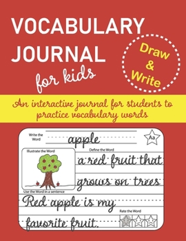 Paperback Vocabulary Journal For Kids: An interactive notebook to practice vocabulary words Book
