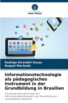 Paperback Informationstechnologie als pädagogisches Instrument in der Grundbildung in Brasilien [German] Book