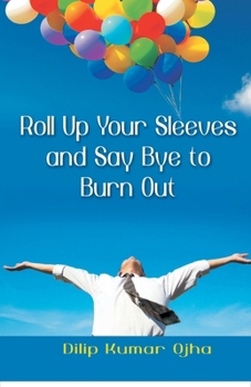 Paperback Roll Up Your Sleeves And Say (Pb) Book