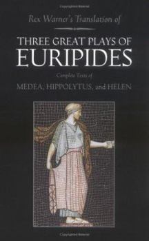 Three Great Plays of Euripides