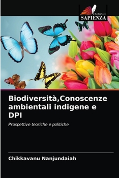 Paperback Biodiversità, Conoscenze ambientali indigene e DPI [Italian] Book