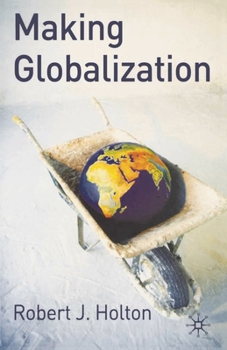Paperback Making Globalization Book