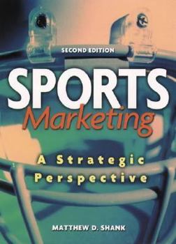 Hardcover Sports Marketing: A Strategic Perspective Book