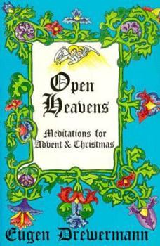 Paperback Open Heavens: Meditations for Advent and Christmas Book