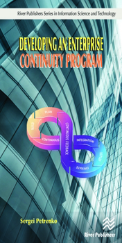 Hardcover Developing an Enterprise Continuity Program Book