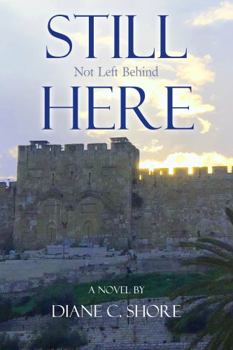 Paperback Still Here: Not Left Behind Book