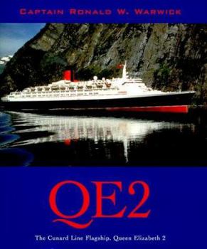 Hardcover Qe2: The Cunard Line Flagship, Queen Elizabeth II Book