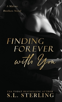 Finding Forever with You - Book  of the Malone Brothers