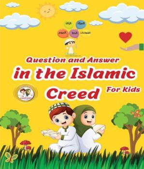 Paperback Question and Answer in Islamic Creed (Aqeedah) For Kids Book