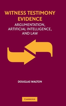Hardcover Witness Testimony Evidence: Argumentation and the Law Book