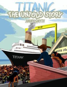 Paperback Titanic The Untold Story Book