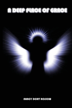 Paperback A Deep Place of Grace Book