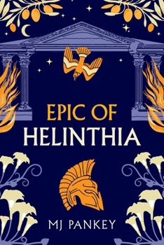 Epic of Helinthia: Special Edition Paperback