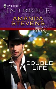 Double Life - Book #2 of the He's A Mystery