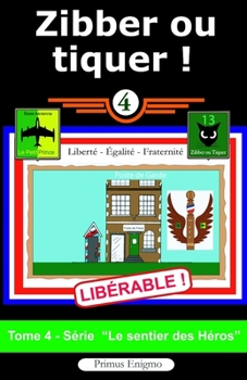 Paperback Zibber Ou Tiquer ! [French] Book
