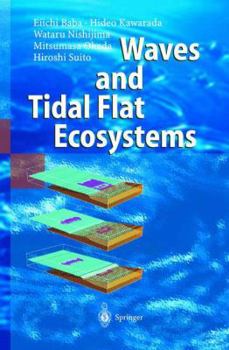 Paperback Waves and Tidal Flat Ecosystems Book