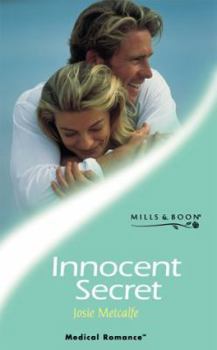 Innocent Secret - Book #3 of the Denison Memorial Hospital