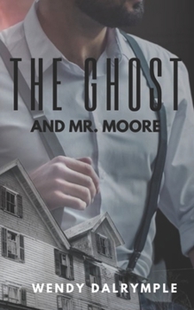 Paperback The Ghost and Mr. Moore Book