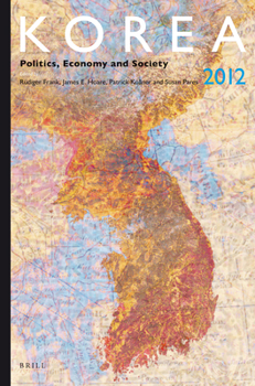 Paperback Korea 2012: Politics, Economy and Society Book