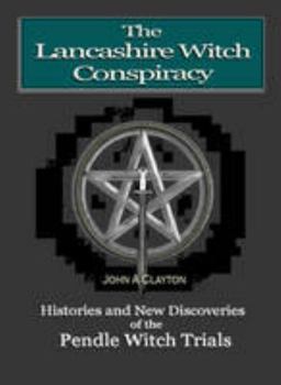 Paperback The Lancashire Witch Conspiracy Book