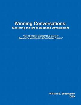 Paperback Winning Conversations: Mastering the Art of Business Development Book