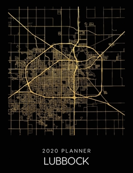 Paperback 2020 Planner Lubbock: Weekly - Dated With To Do Notes And Inspirational Quotes - Lubbock - Texas Book