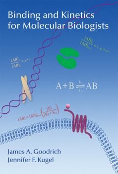 Paperback Binding and Kinetics for Molecular Biologists Book