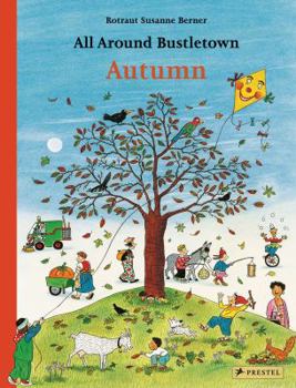 Paperback ALL AROUND BUSTLETOWN AUTUMN /ANGLAIS [French] Book