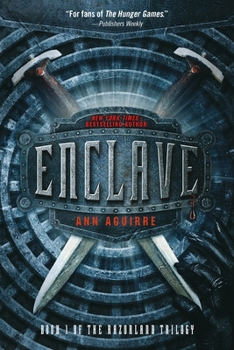 Enclave - Book #1 of the Razorland