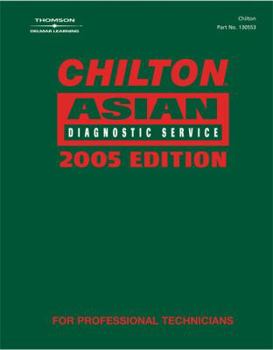 Hardcover Chilton 2005 Asian Diagnostic Service Manual: (1990-2003) (Chilton Diagnostic Manuals) Book