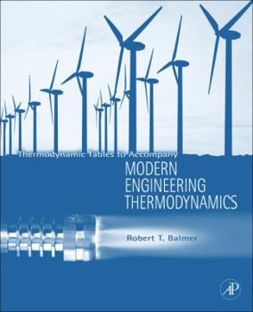 Paperback Thermodynamic Tables to Accompany Modern Engineering Thermodynamics Book